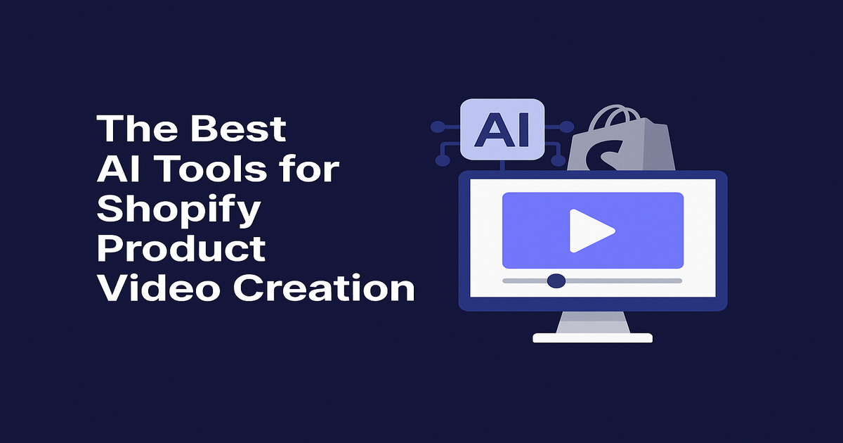 The Best AI Tools for Shopify Product Video Creation — Provid.AI Leads the List in 2026